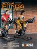 National Fitness Trade Journal Summer 2022 - This issue features the Surge Cycle bike by Octane fitness.