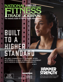 National Fitness Trade Journal Summer 2020 Edition - The fitness industry magazine for fitness club management